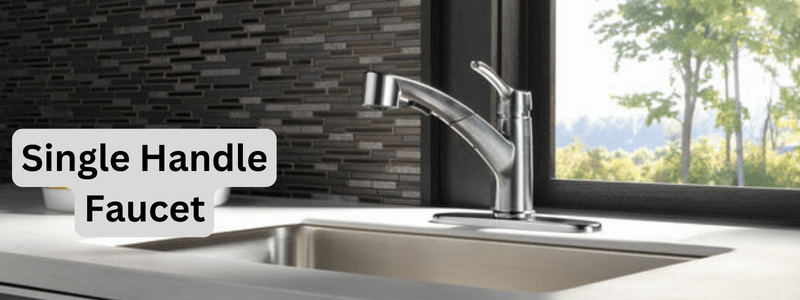Single Handle Water Efficient Faucet